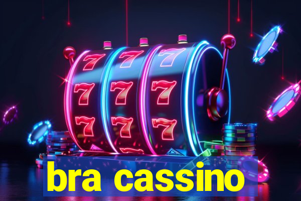 bra cassino